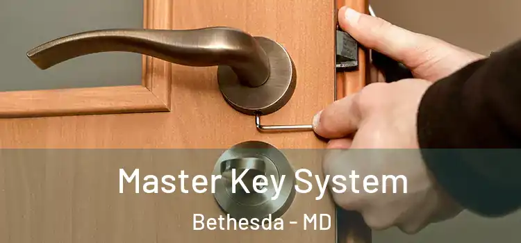 Master Key System Bethesda - MD