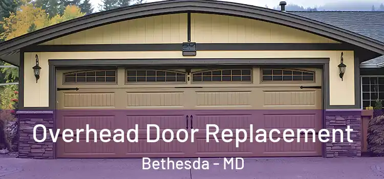  Overhead Door Replacement Bethesda - MD