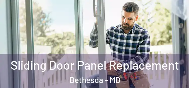  Sliding Door Panel Replacement Bethesda - MD